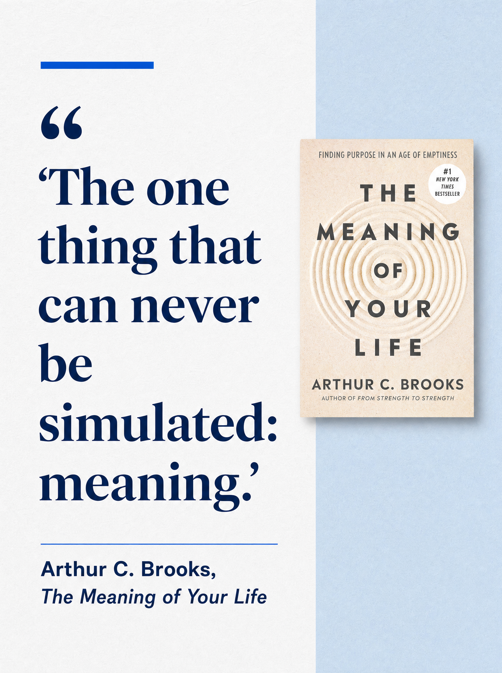 Quote card for The Meaning of Your Life by Arthur C. Brooks